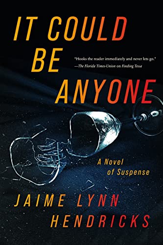 It Could Be Anyone [Hardcover]