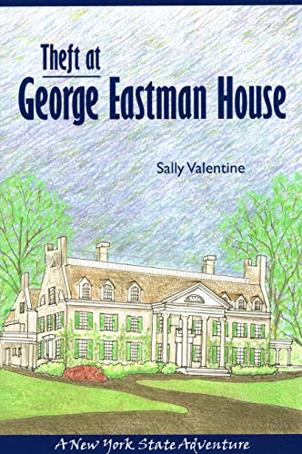 Theft At George Eastman House: A New York State Adventure [Paperback]