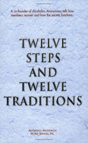 Twelve Steps and Twelve Traditions Trade Edition [Paperback]