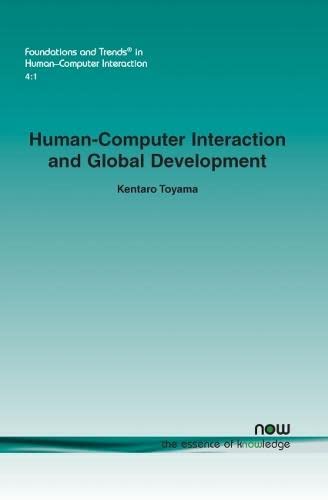 Human-Computer Interaction And Global Development (foundations And Trends(r) In  [Paperback]