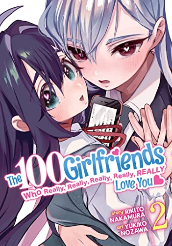 The 100 Girlfriends Who Really, Really, Really, Really, Really Love You Vol. 2 [Paperback]