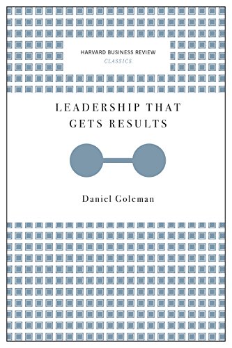 Leadership That Gets Results (harvard Busines