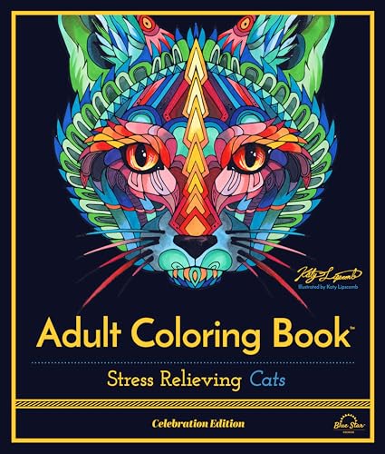 Stress Relieving Cats: Adult Coloring Book, Celebration Edition [Paperback]