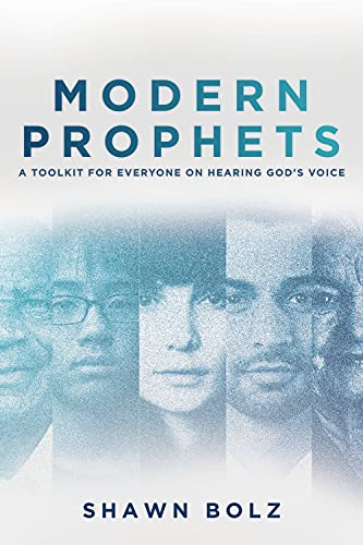 Modern Prophets: A Toolkit for Everyone on Hearing God's Voice [Paperback]