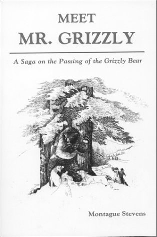 Meet Mr. Grizzly [Paperback]