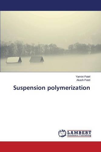 Suspension Polymerization [Paperback]