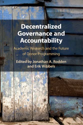 Decentralized Governance and Accountability Academic Research and the Future of [Paperback]