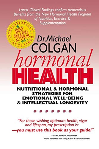 Hormonal Health Nutritional And Hormonal Strategies For Emotional Well-Being &  [Paperback]