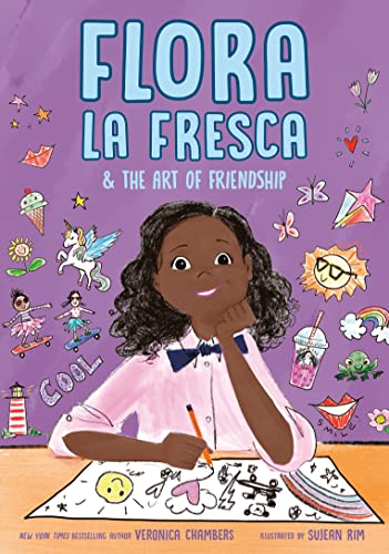 Flora la Fresca & the Art of Friendship [Paperback]