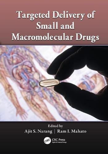 Targeted Delivery of Small and Macromolecular Drugs [Paperback]