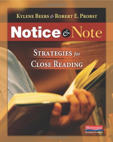 Notice And Note: Strategies For Close Reading