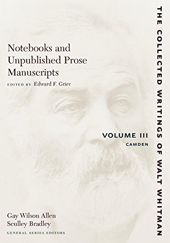 Notebooks and Unpublished Prose Manuscripts Volume III Camden [Paperback]