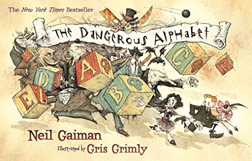 The Dangerous Alphabet [Paperback]