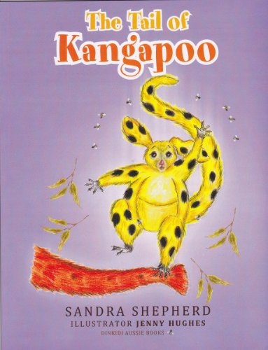 Tail of Kangapoo  Dinkidi Aussie Books [Paperback]