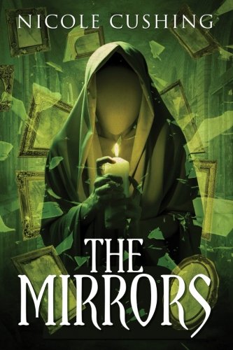 The Mirrors [Paperback]