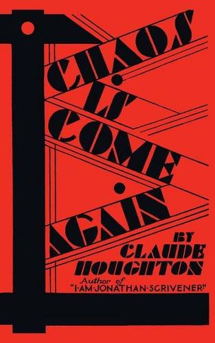 Chaos Is Come Again (valancourt 20th Century Classics) [Paperback]