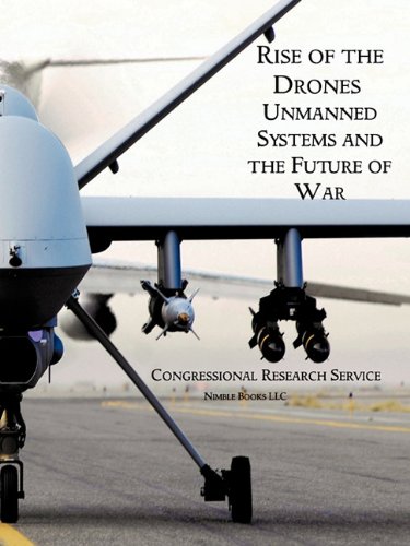 Rise Of The Drones Unmanned Systems And The Future Of War [Paperback]