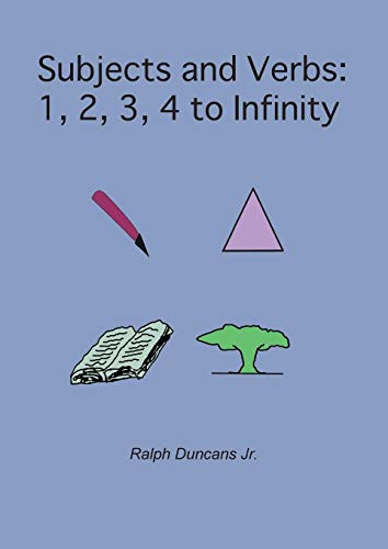 Subjects And Verbs 1, 2, 3, 4 To Infinity [Paperback]