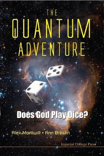 The Quantum Adventure Does God Play Dice [Hardcover]