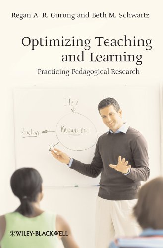 Optimizing Teaching and Learning: Practicing Pedagogical Research [Hardcover]