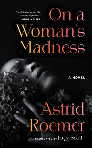 On a Woman's Madness [Hardcover]