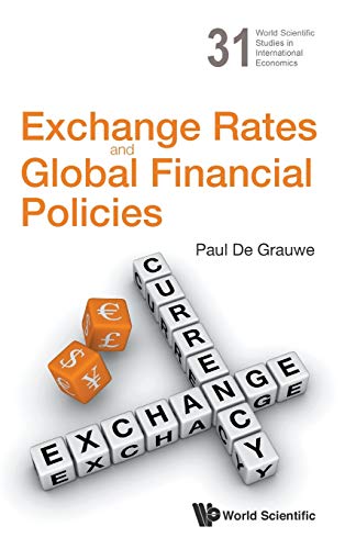 Exchange Rates And Global Financial Policies (world Scientific Studies In Intern [Hardcover]