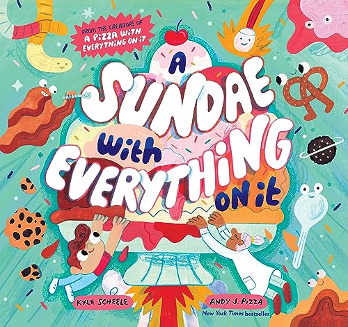 A Sundae with Everything on It [Hardcover]