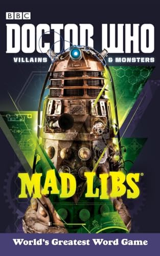 Doctor Who Villains and Monsters Mad Libs: World's Greatest Word Game [Paperback]