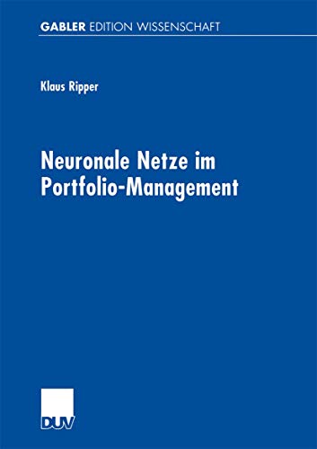 Neuronale Netze im Portfolio-Management [Paperback]