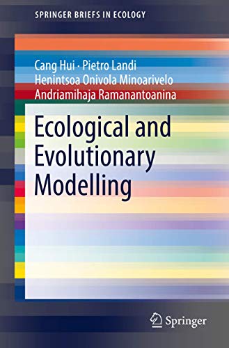 Ecological and Evolutionary Modelling [Paperback]