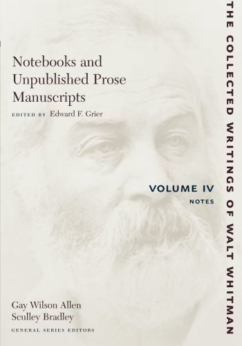 Notebooks and Unpublished Prose Manuscripts Volume IV Notes [Paperback]