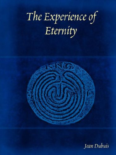 The Experience Of Eternity [Paperback]