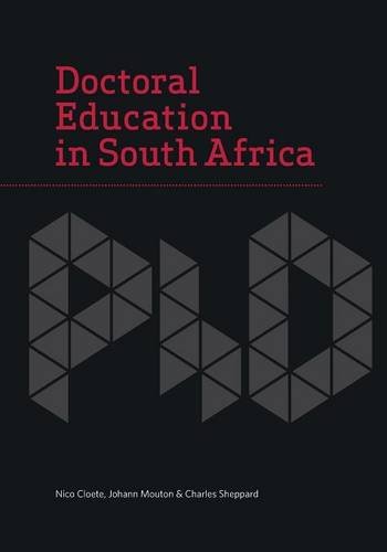 Doctoral Education In South Africa [Paperback]