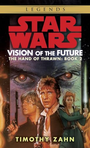 Vision of the Future: Star Wars Legends (The Hand of Thrawn) [Paperback]