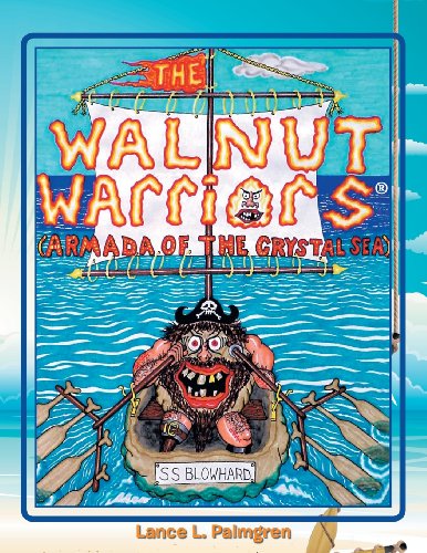 Walnut Warriors  Armada of the Crystal Sea [Paperback]