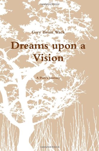 Dreams upon a Vision [Paperback]