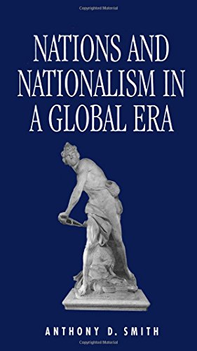 Nations and Nationalism in a Global Era [Paperback]