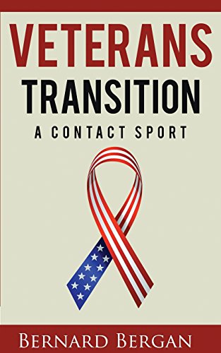 Veterans Transition A Contact Sport [Paperback]