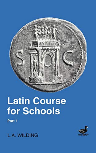 Latin Course for Schools Part 1 [Paperback]