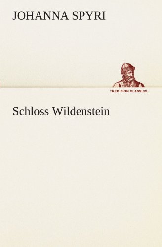 Schloss Wildenstein [Paperback]