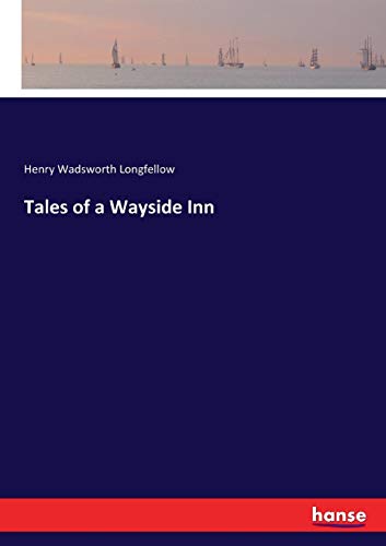 Tales of a Wayside Inn [Paperback]