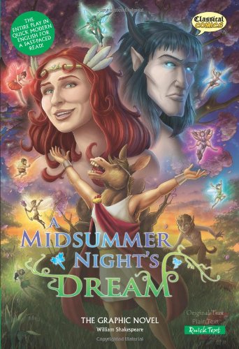 A Midsummer Night's Dream The Graphic Novel: Quick Text [Paperback]