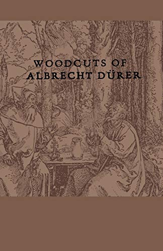 Woodcuts of Albrecht Durer [Paperback]