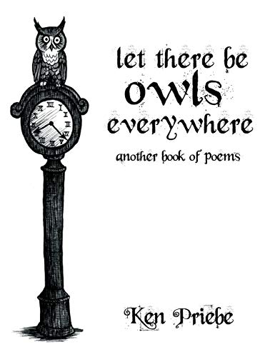 Let There Be Ols Everyhere : Another Book of Poems [Hardcover]