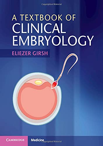 A Textbook of Clinical Embryology [Paperback]