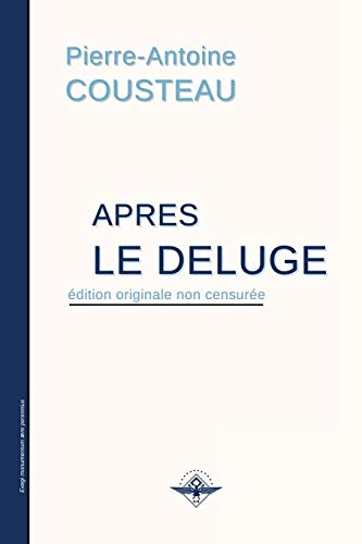 Aprs le Dluge [Paperback]