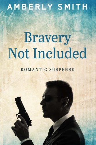 Bravery Not Included (volume 1) [Paperback]