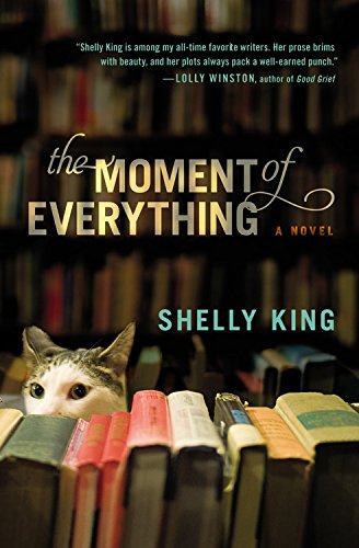 The Moment of Everything [Paperback]