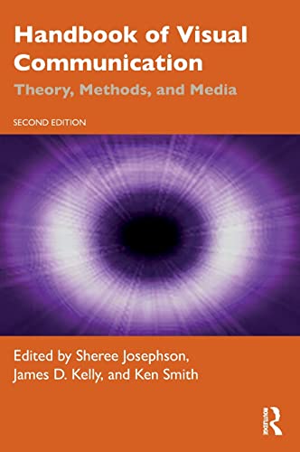 Handbook of Visual Communication Theory, Methods, and Media [Hardcover]