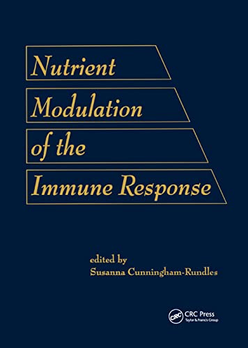 Nutrient Modulation of the Immune Response [Paperback]